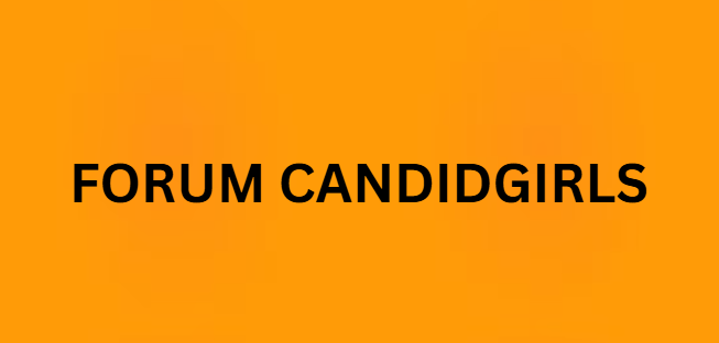 Forum Candidgirls